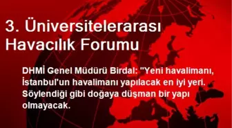 3. Üniversitelerarası Havacılık Forumu