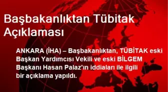 Başbakanlıktan TÜBİTAK Açıklaması