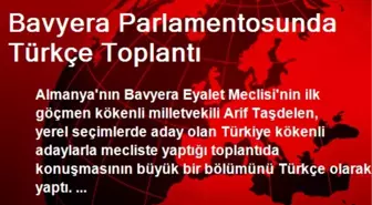 Bavyera Parlamentosunda Türkçe Toplantı