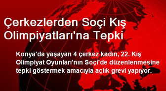 Çerkezlerden Soçi Kış Olimpiyatları'na Tepki