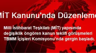 MİT Kanunu'nda Düzenleme