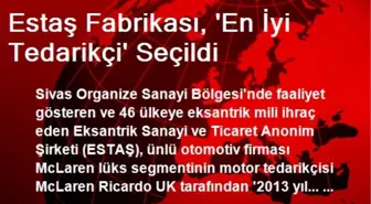 ESTAŞ Fabrikası, En İyi Tedarikçi Seçildi