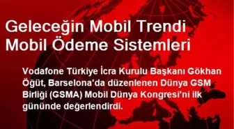 Geleceğin Mobil Trendi Mobil Ödeme Sistemleri