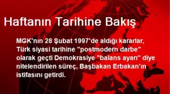 Haftanın Tarihine Bakış