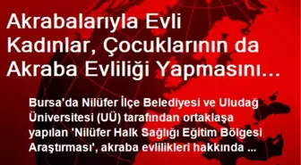 Akrabalarıyla Evliler, Çocuklarının Evliliğini Onaylıyor