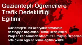 Gaziantepli Öğrencilere Trafik Dedektifliği Eğitimi