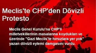 Meclis'te CHP'den Dövizli Protesto