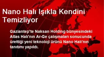 Nano Halı Işıkla Kendini Temizliyor
