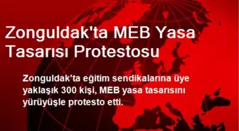 Zonguldak'ta MEB Yasa Tasarısı Protestosu