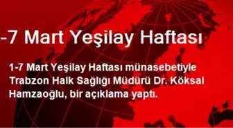 1-7 Mart Yeşilay Haftası