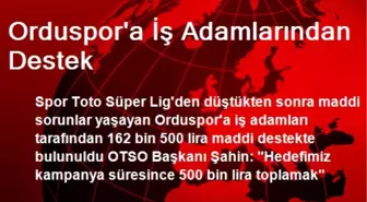 Orduspor'a İş Adamlarından Destek