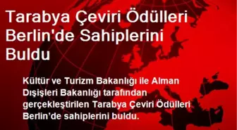 Tarabya Çeviri Ödülleri Berlin'de Sahiplerini Buldu