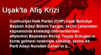 Uşak'ta Afiş Krizi