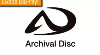 Sony ve Panasonic'ten Yeni Depolama Çözümü: Archival Disc!