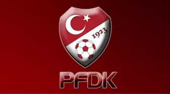 PFDK Ceza Yağdırdı