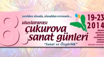 8. Uluslararası Çukurova Sanat Günleri