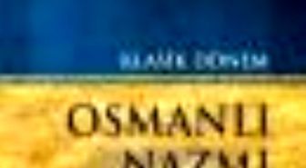 Klasik Dönem Osmanlı Nazmı Kitabı Çıktı