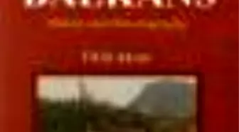 Balkans: History And Historiography Kitabı Çıktı