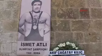 Şampiyon Güreşçi İsmet Atlı Vefat Etti' Haberine Ek