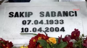 Düzeltme) Sakıp Sabancı Mezarı Başında Anıldı