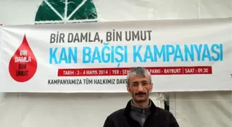 Bir Damla,bin Umut' Kan Bağış Kampanyası'na Yoğun İlgi