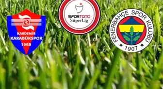 Fenerbahçe - Karabükspor Fb Tv İzle Lig Tv İzle Maçı İzle Canlı İzle