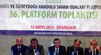 Doğu ve Güneydoğu Anadolu Smmm Odaları 36. Platform Toplantısı