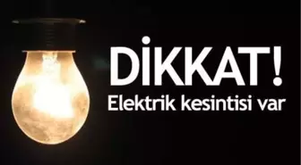 Efeler'de Elektrikler Kesilecek