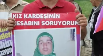 Acılı Ağabey Kız Kardeşinin Katili İçin En Ağır Cezayı İstiyor