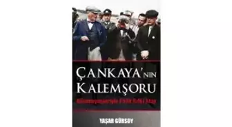 Falih Rıfkı Atay'ın Tarihi Sırları Açığa Çıktı