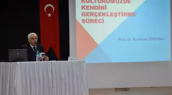 Kültürümüzde Kendini Gerçekleştirme Süreci' Semineri