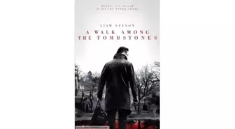 A Walk Among The Tombstones Filmi