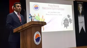 Sinop'ta 'Proje Önerisi Hazırlama Eğitimi Çalıştayı' Başladı