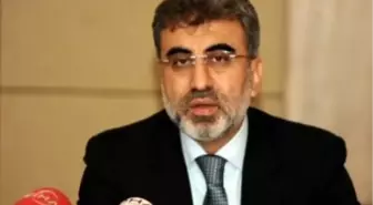 Enerji ve Tabii Kaynaklar Bakanı Yıldız Açıklaması