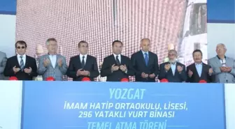 Yozgat İmam Hatip Ortaokul, Lise ve Yurt Binasının Temeli Atıldı