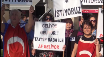 Görüş Günü Kadınlarından Başbakan Recep Tayyip Erdoğan'a Af Çağrısı