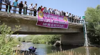 Zilan'a HES Yapılmasın' Protestosu