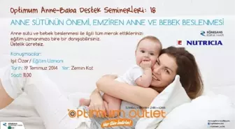 Anneler ve Bebekleri Optimum'da Konuşulacak