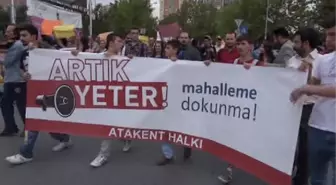 Şarkılı-Türkülü 'Mahalleme Dokunma' Eylemi