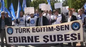 Edirne'de Öğretmenlerden İş Bırakma Eylemi