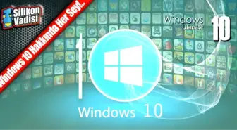 Windows 10 Resmen Duyuruldu! Tüm Detaylarıyla…