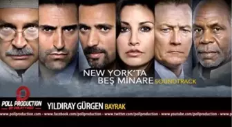 Yıldıray Gürgen - Bayrak - Newyork'ta Beş Minare Film Müzikleri