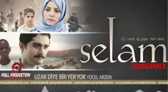 Yücel Arzen - Uzak Diye Bir Yer Yok - Selam Film Müzikleri