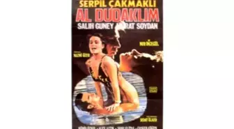 Al Dudaklım Filmi