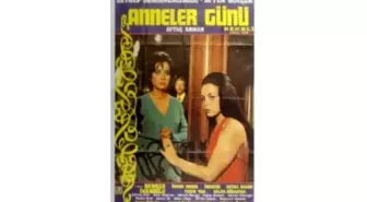 Anneler Günü Filmi