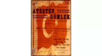 Ateşten Gömlek Filmi