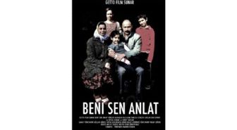 Beni Sen Anlat Filmi