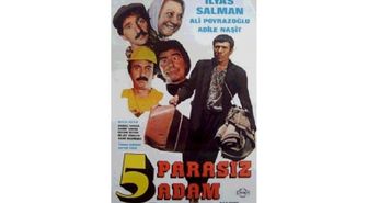 Beş Parasız Adam Filmi Seyircisiyle Buluştu