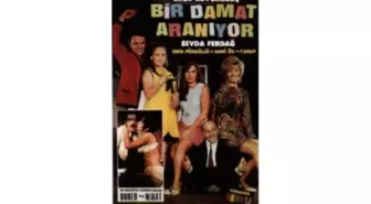 Bir Damat Aranıyor Filmi