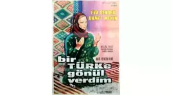 Bir Türk'e Gönül Verdim Filmi